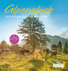 Alpenglück, GRÄFE UND UNZER Verlag: Holiday Reisebücher