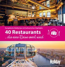 GRÄFE UND UNZER Verlag 40 Restaurants, die eine Reise wert sind