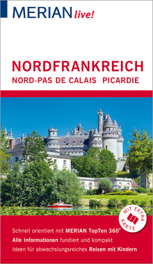 GRÄFE UND UNZER Verlag Nordfrankreich. Nord-Pas de Calais, Picardie