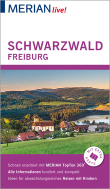 Schwarzwald Freiburg, Merian Live